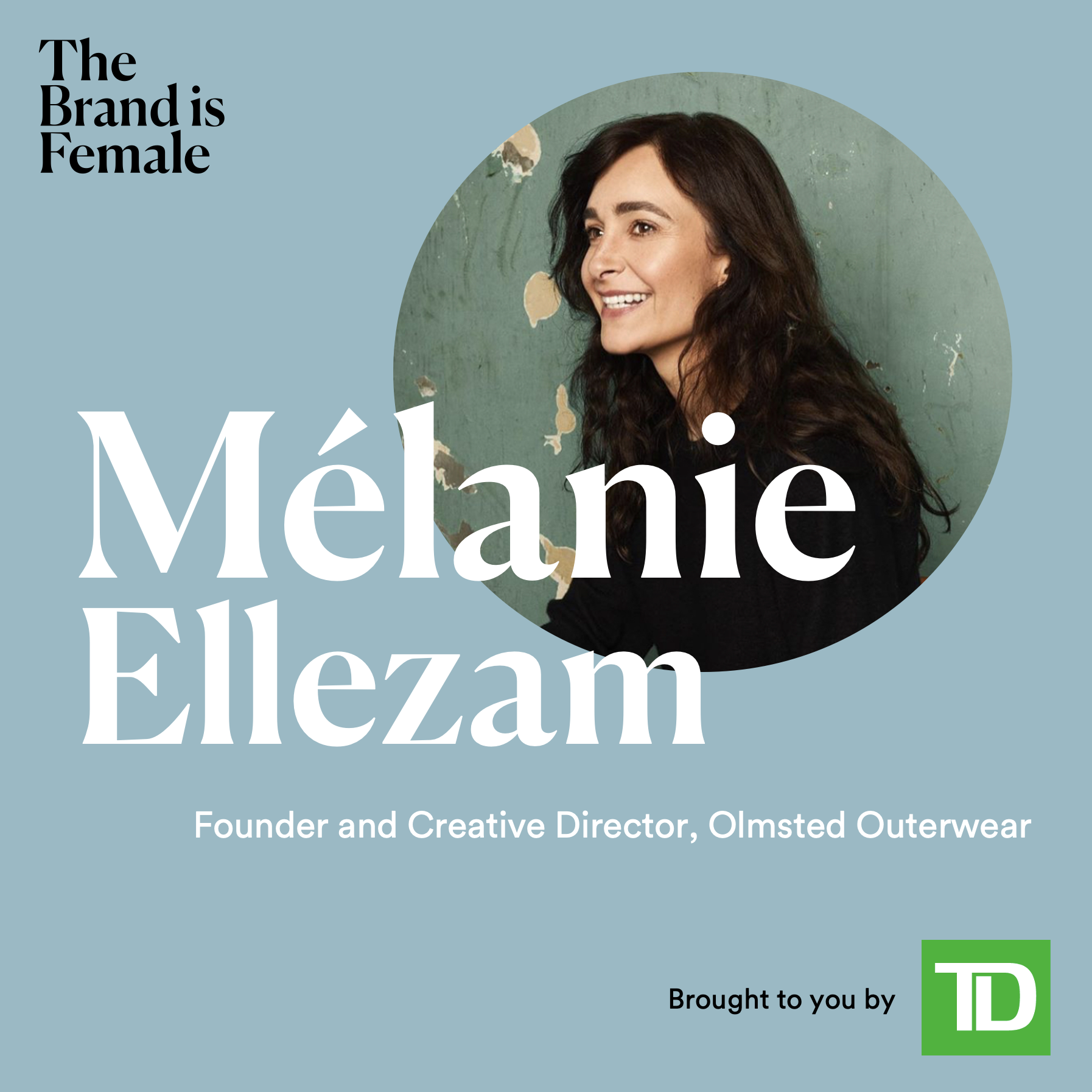 Melanie Ellezam | Founder and Creative Director, Olmsted Outerwear | Entrepreneurs who do good