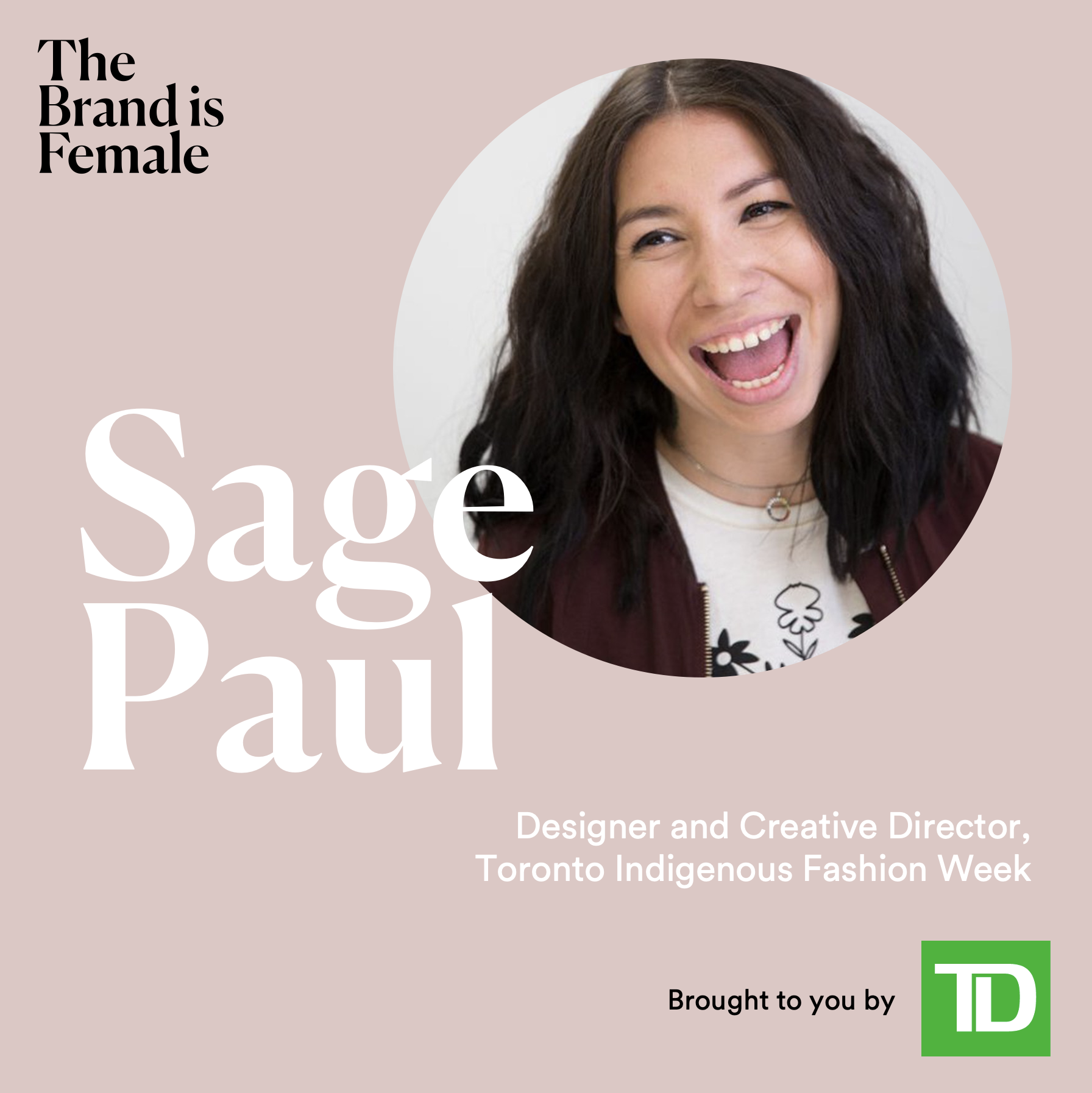 Sage Paul | Designer and Founding Member, Indigenous Fashion Week Toronto | Honouring the know-how passed down from other women