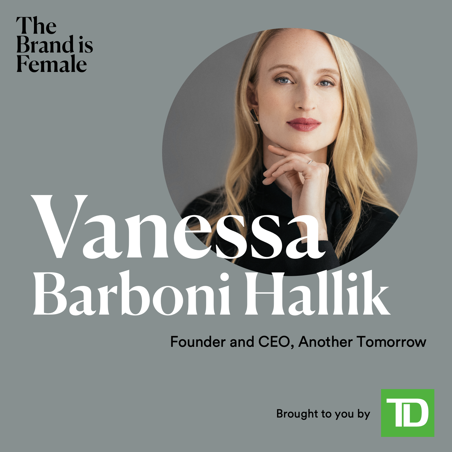 Vanessa Barboni Hallik | Founder and CEO, Another Tomorrow
