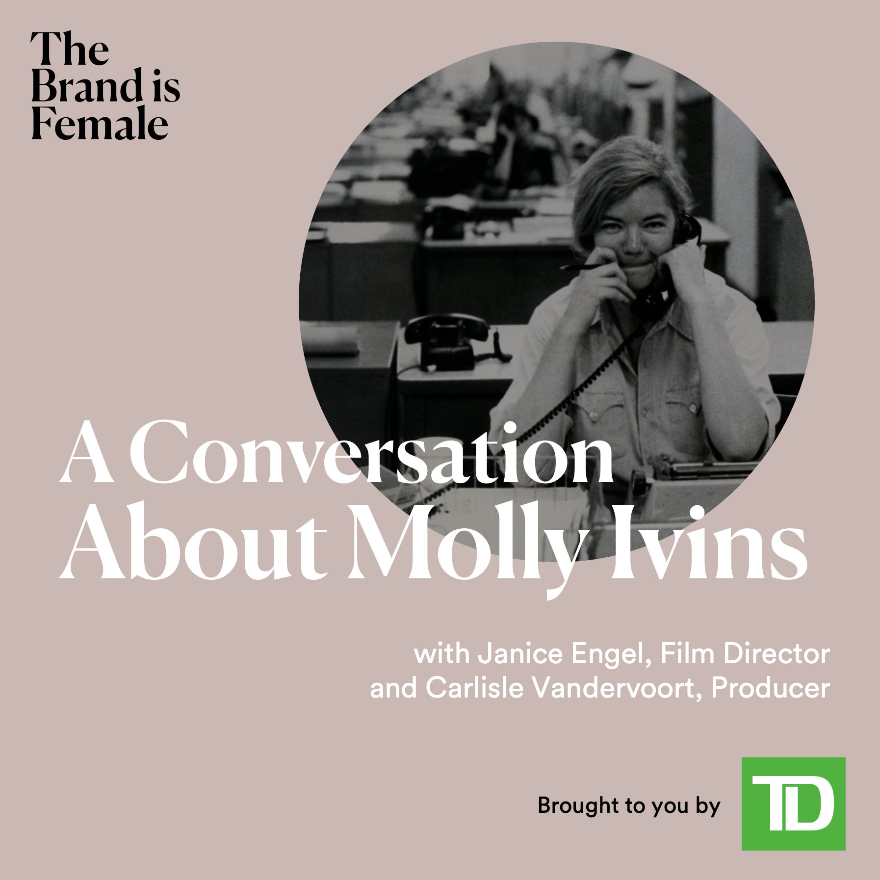 Janice Engel and Carlisle Vandervoort | Director and Producer, Rise Hell: The Life &amp; Times of Molly Ivins