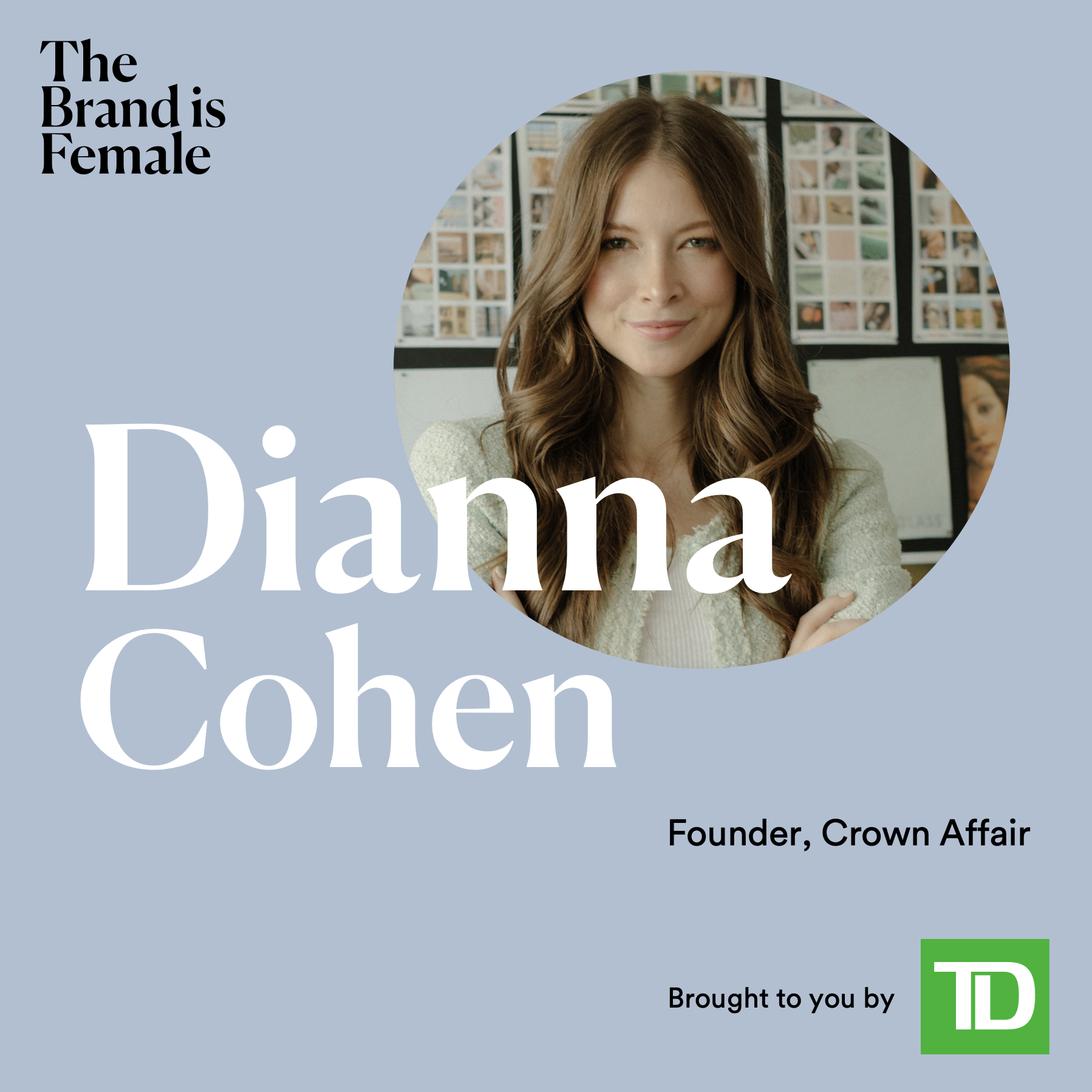 Dianna Cohen | Founder and CEO, Crown Affair | The start-up life