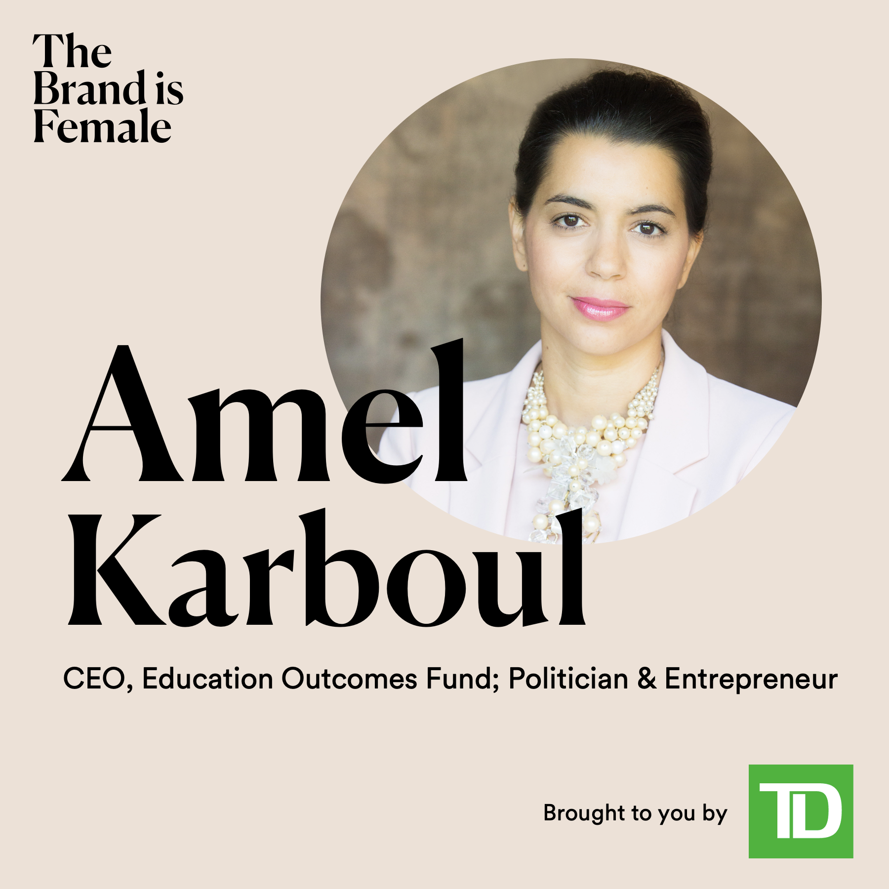Amel Karboul | CEO, Education Outcomes Fund, Politician &amp; Entrepreneur | The changemaker