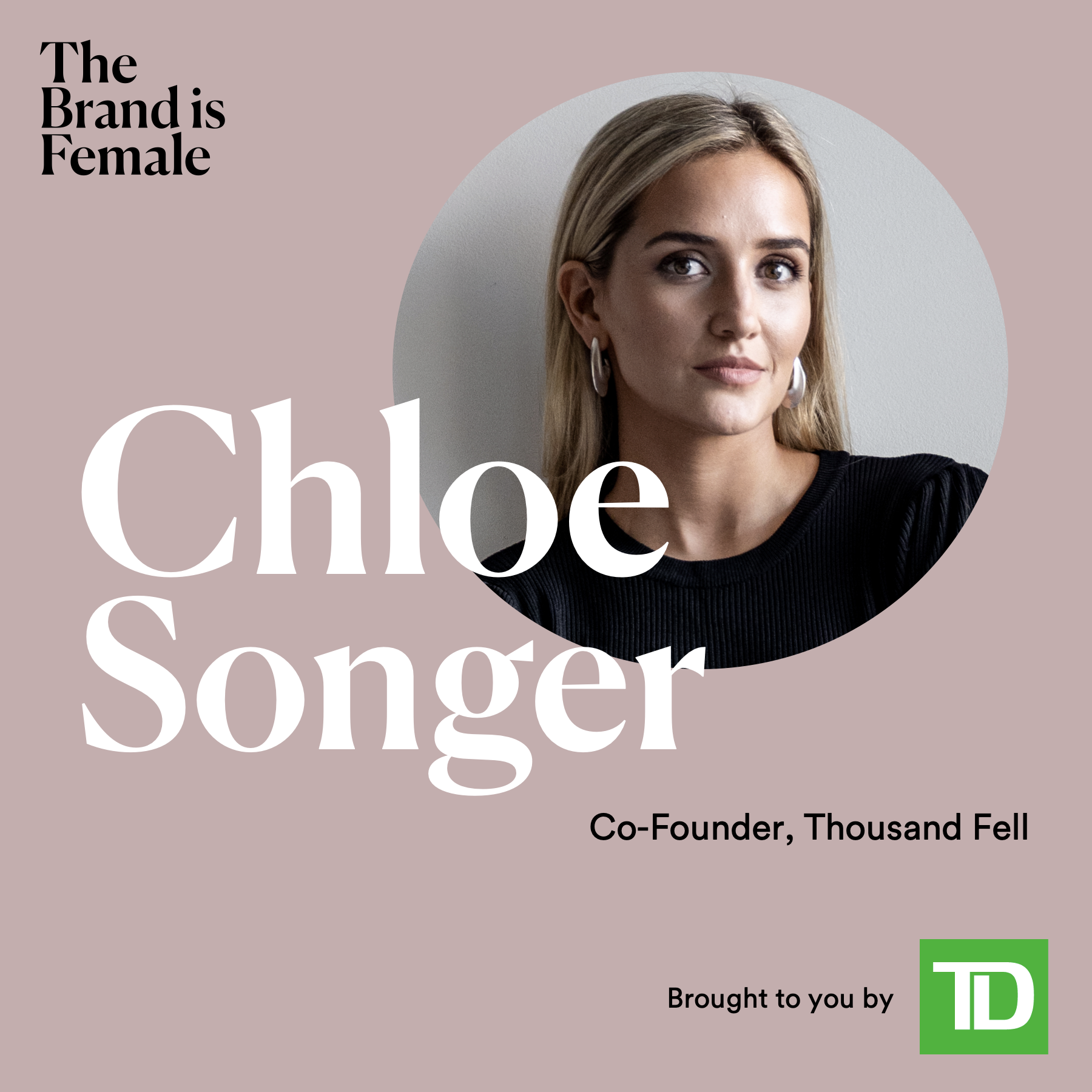 Chloe Songer | Co-Founder, Thousand Fell | Going full circle