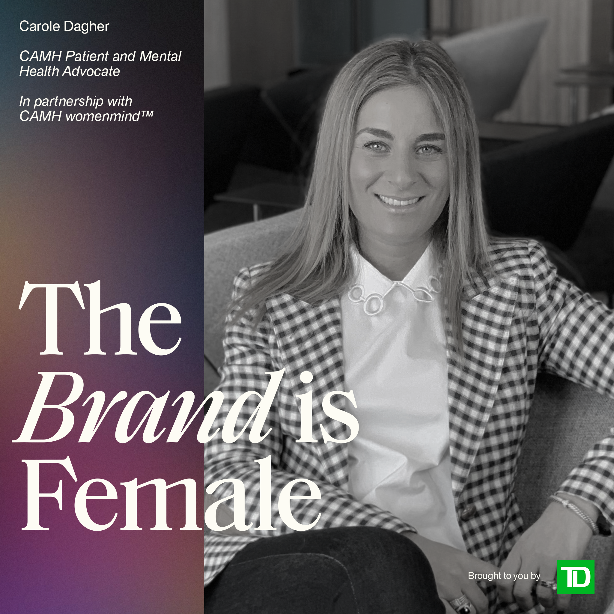 Bonus episode | Carole Dagher | VP, Legal, Loblaw &amp; Mental Health Advocate