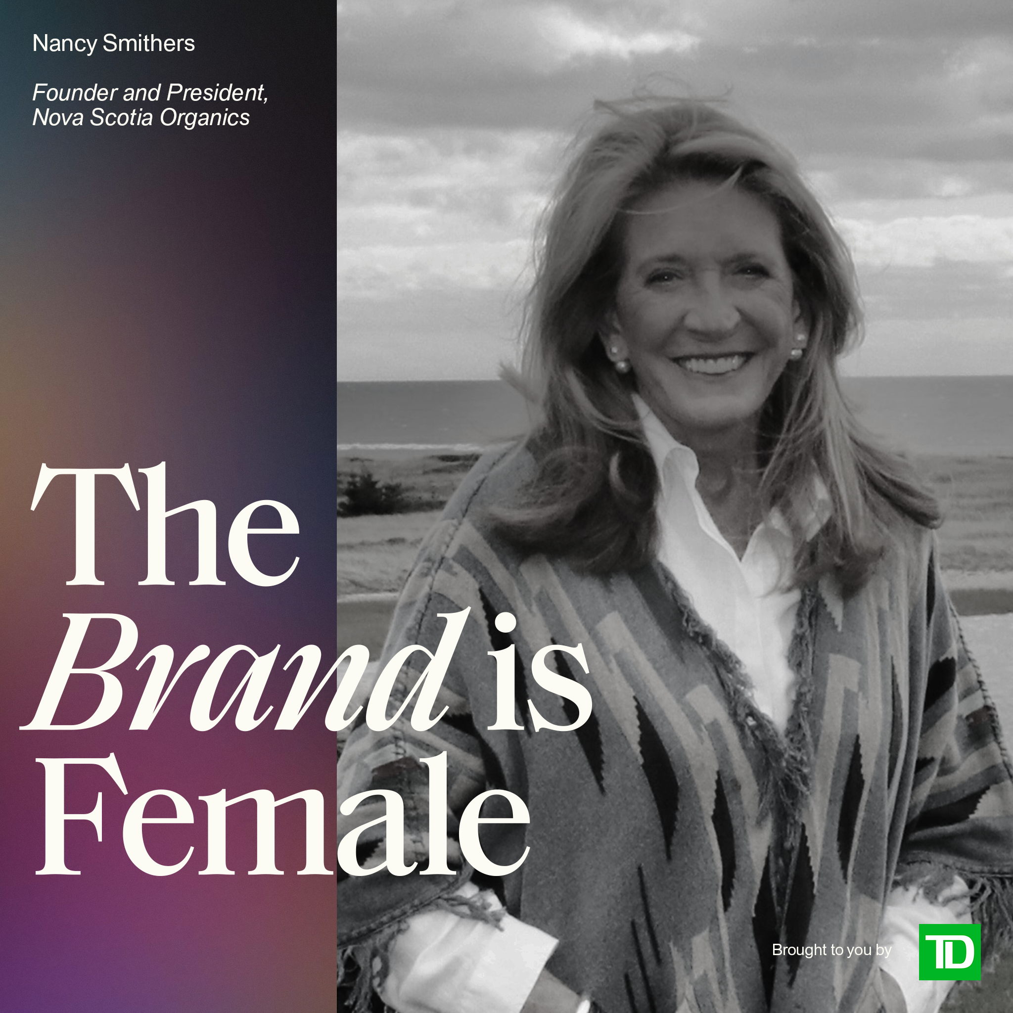 Nancy Smithers | Founder, Nova Scotia Organics