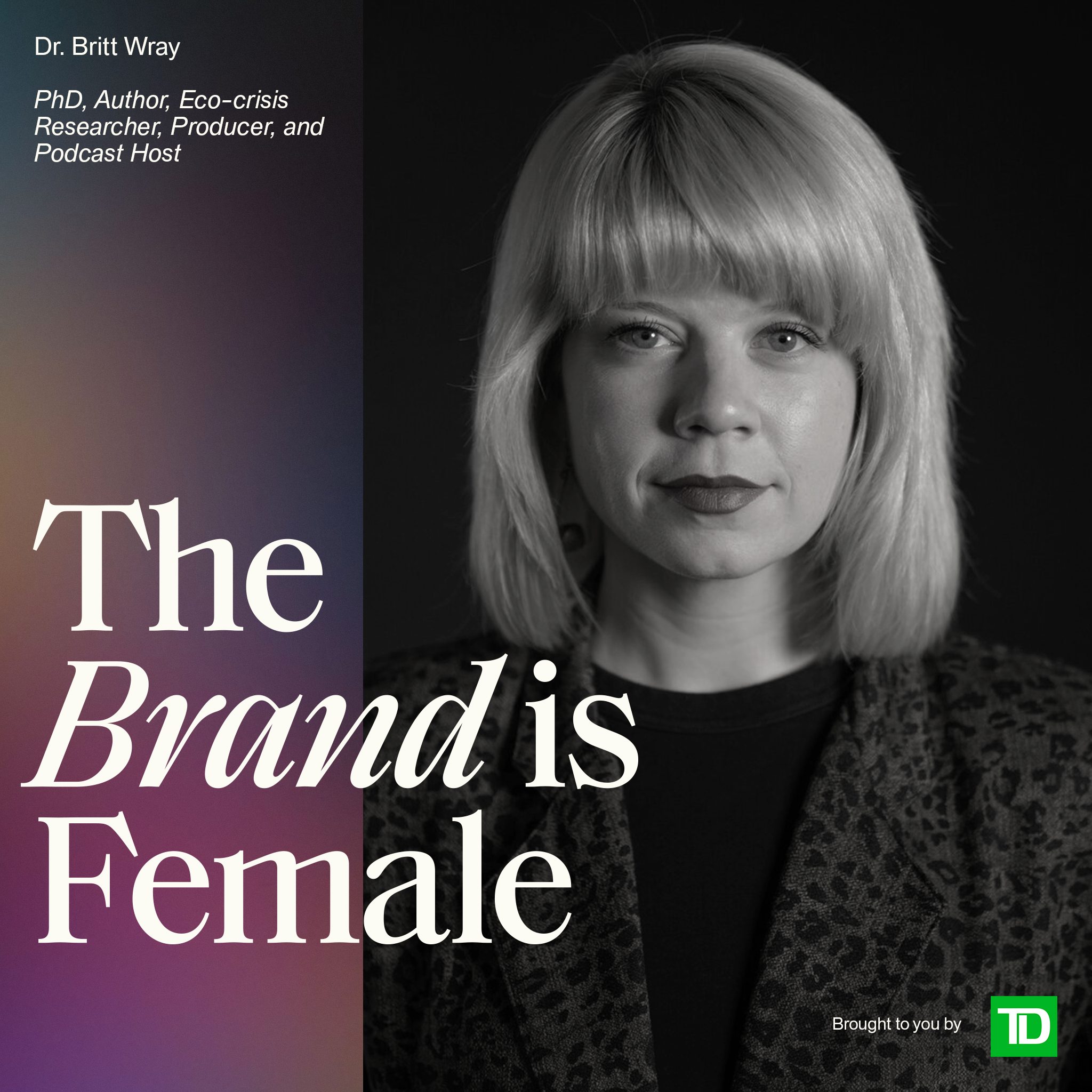 BONUS: Britt Wray | Eco-Distress Researcher | Climate Change, Feminism, and Mental Health