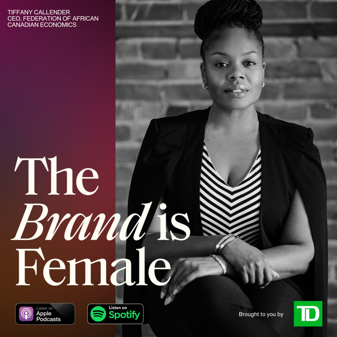 Supporting Black Entrepreneurs in Canada, with FACE’s Tiffany Callender