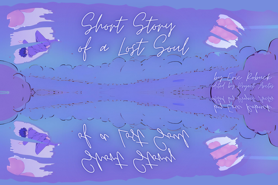 Short Story of a Lost Soul