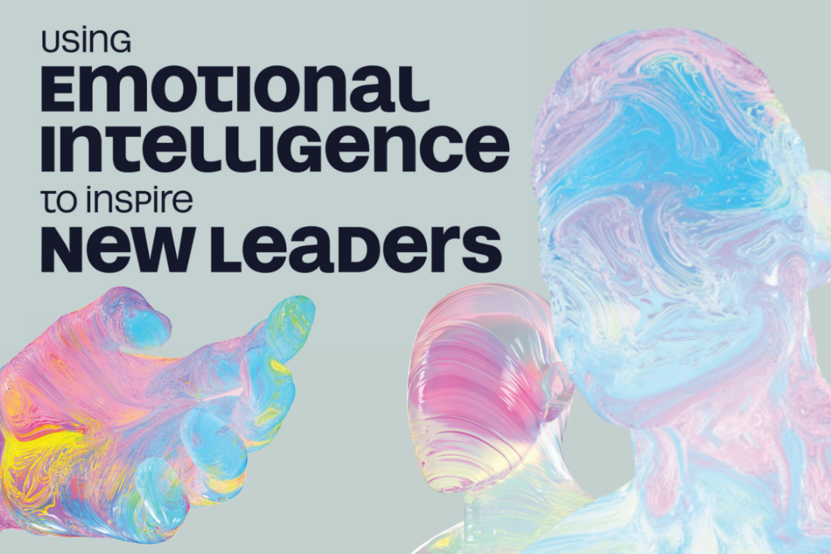 Using Emotional Intelligence to Inspire New Leaders
