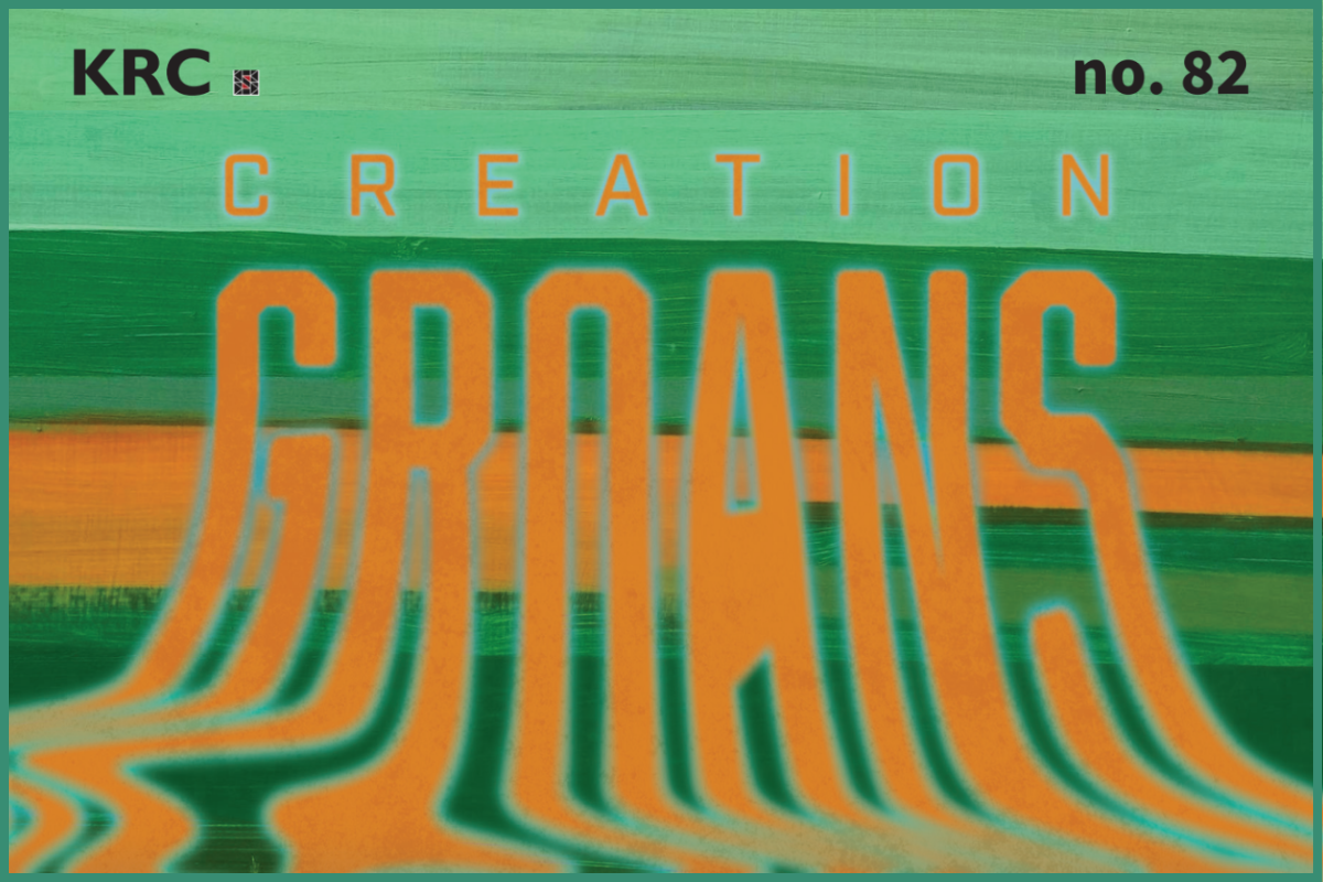 Issue 82 - Creation Groans