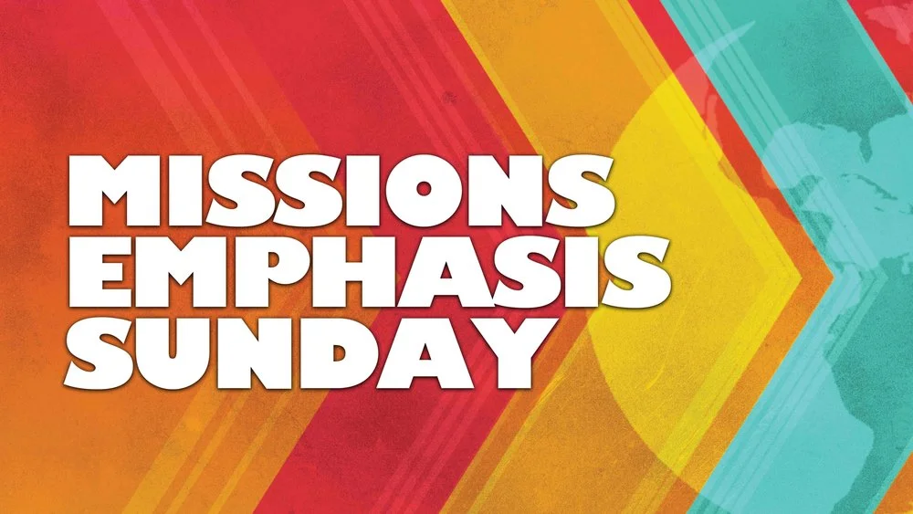 Mission Emphasis Sunday
