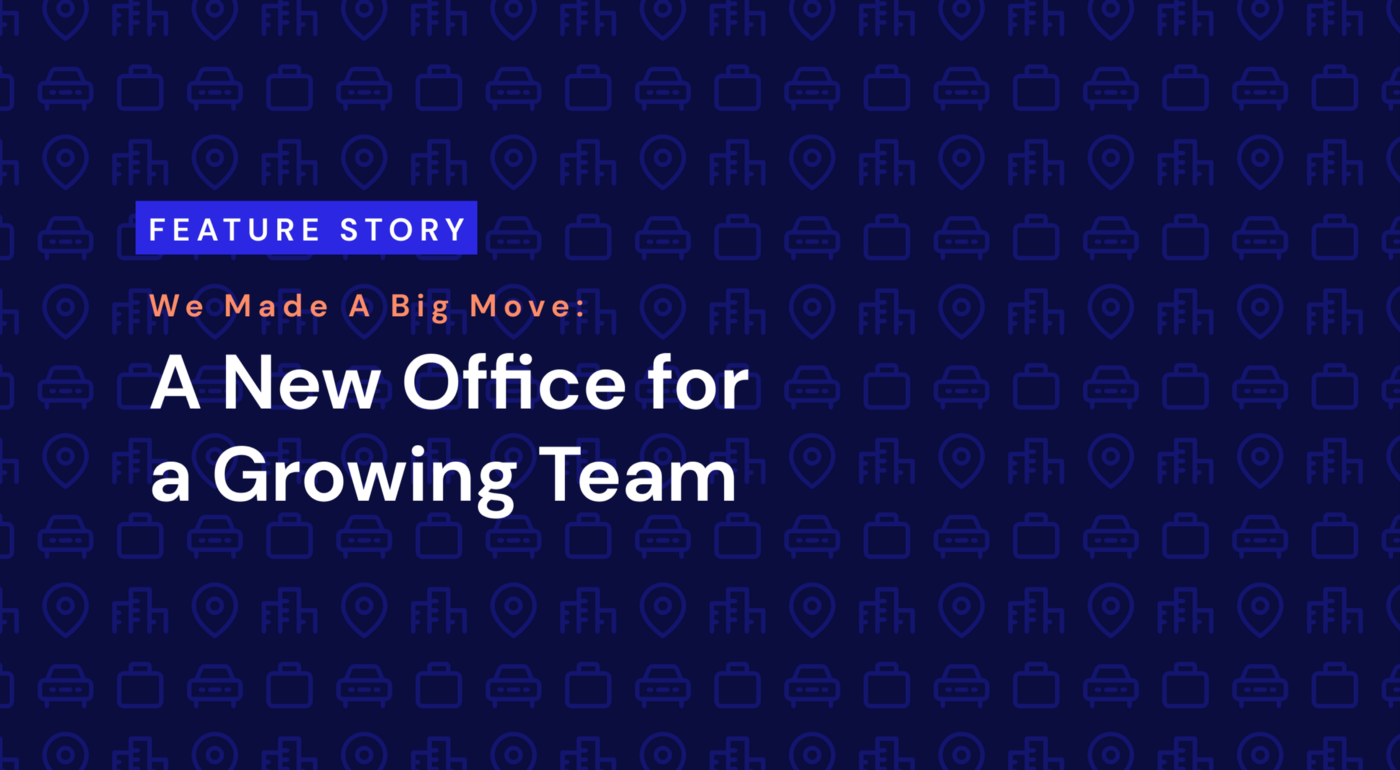 We Made A Big Move: A New Office for a Growing Team