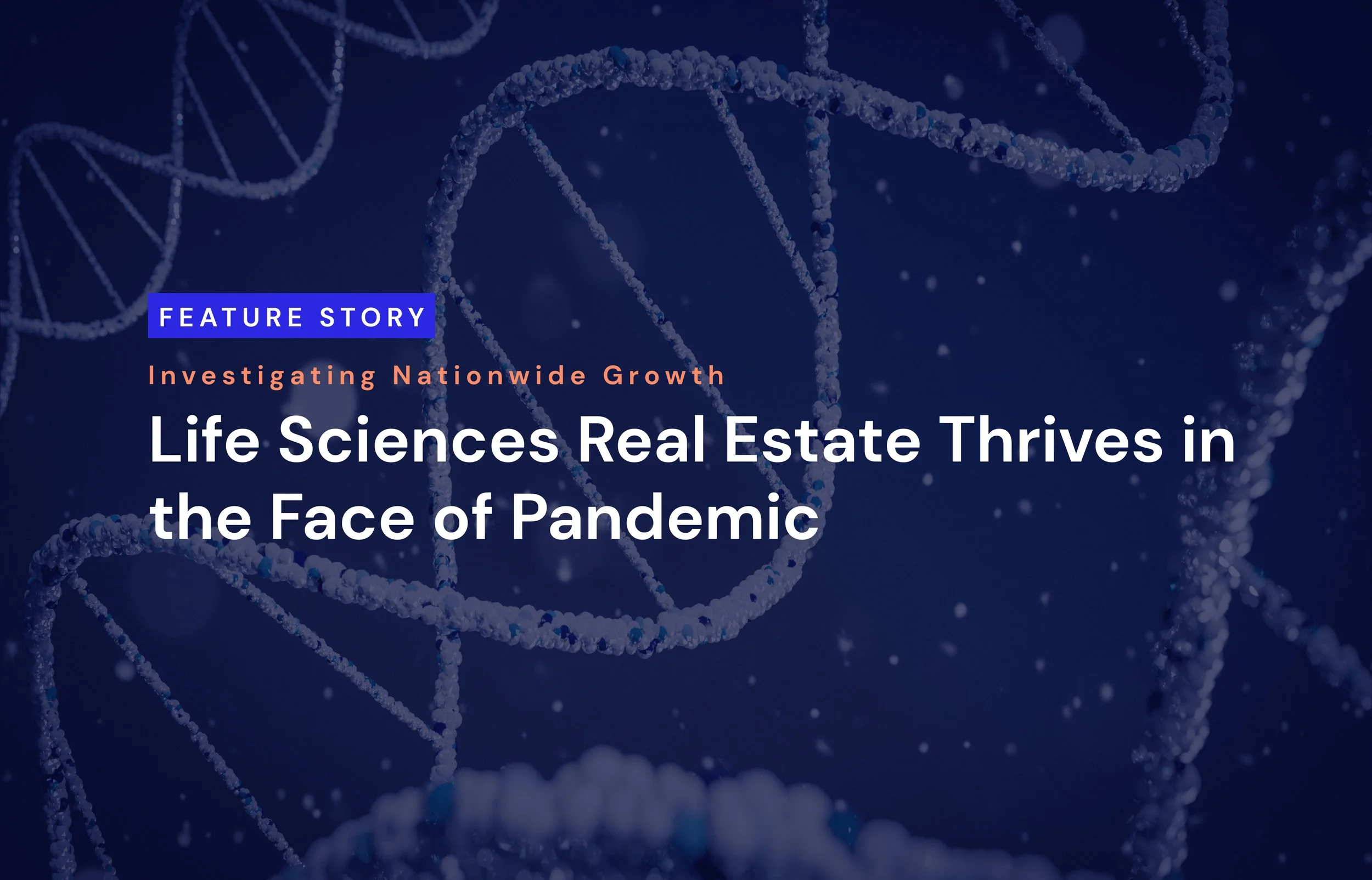 Life Sciences Real Estate Thrives in the Face of Pandemic