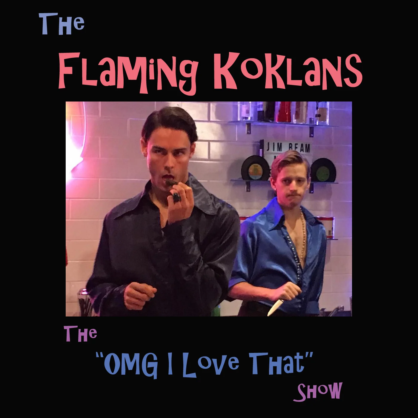 The "OMG I Love That" Show