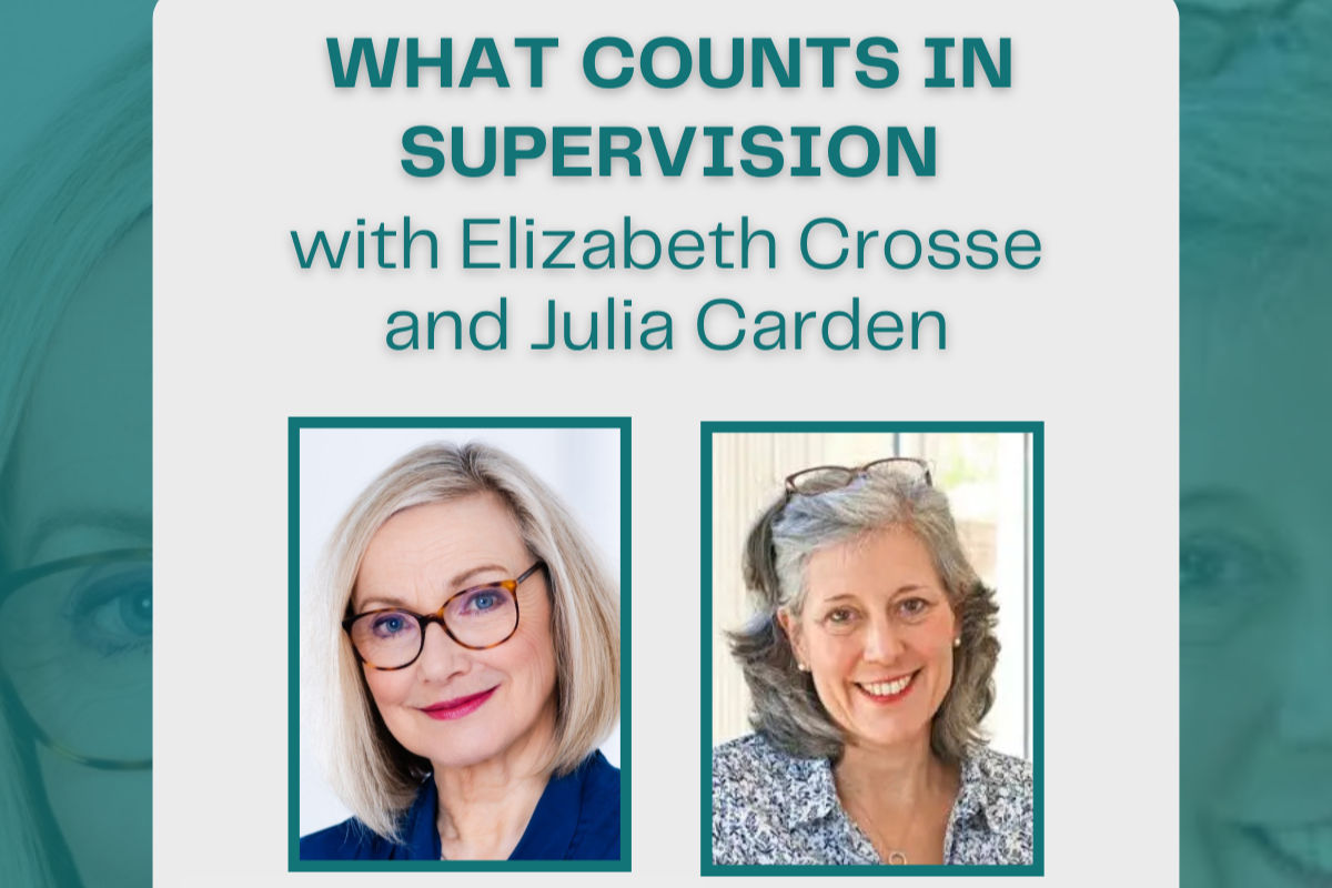 What Counts in Supervision: Exploring What Coaches Value with Elizabeth Crosse and Julia Carden