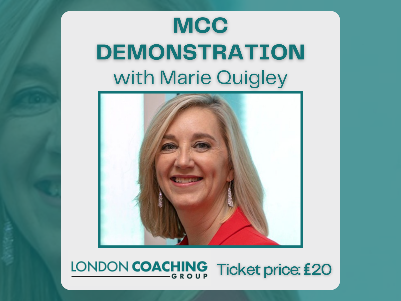 Master Certified Coaching Demonstration with Marie Quigley MCC
