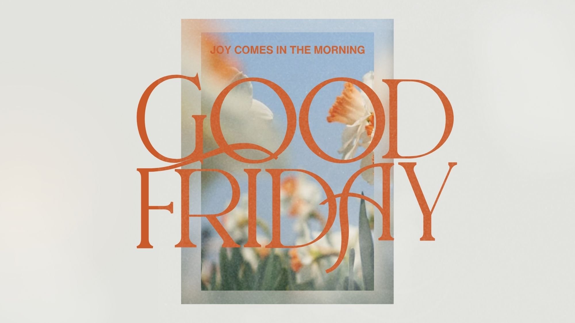 Good Friday Online Worship Experience