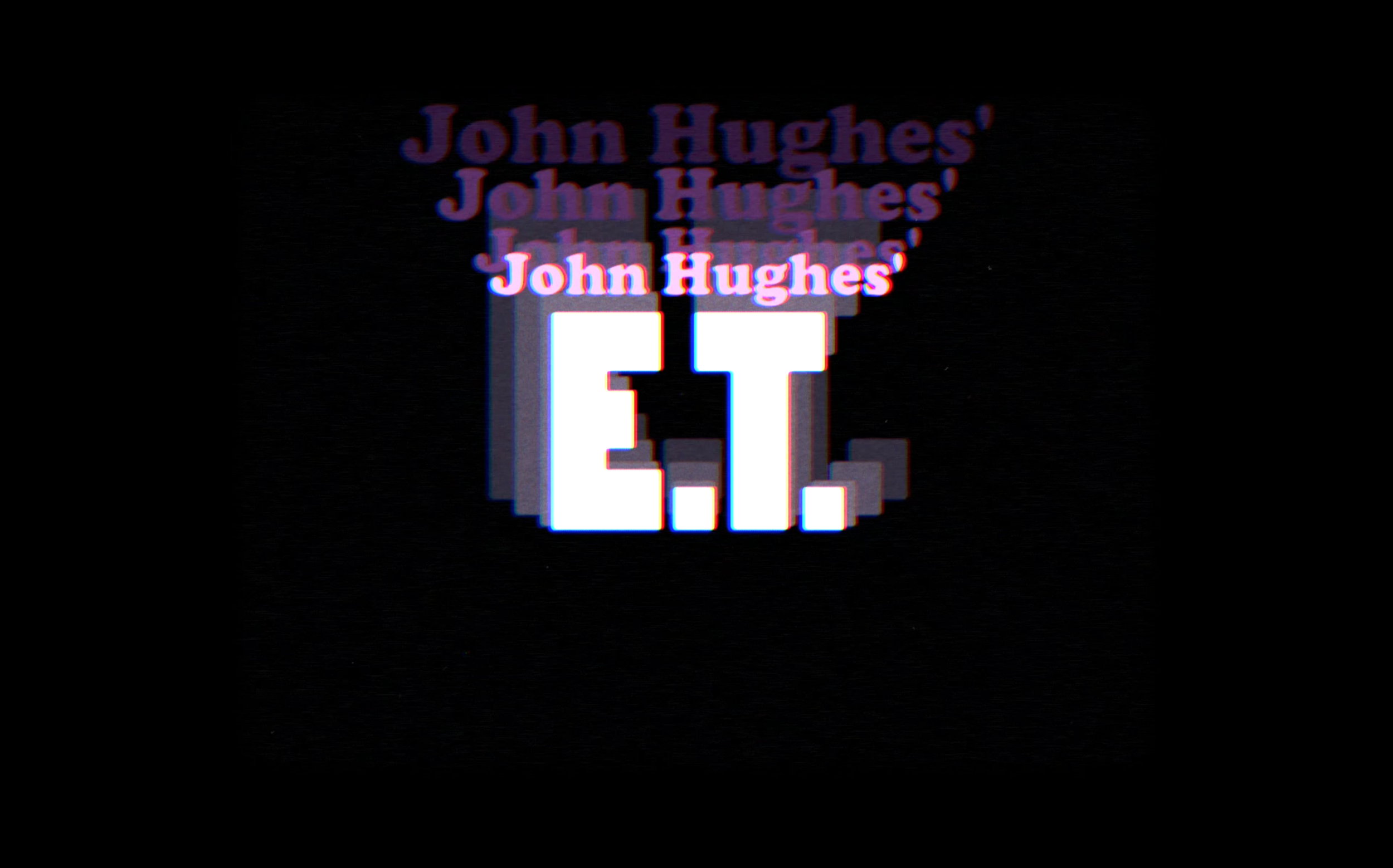 John Hughes' E.T.