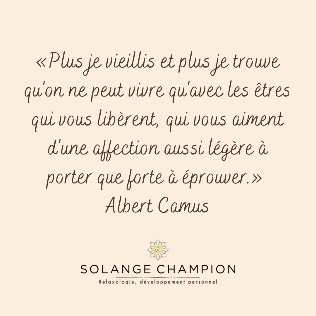 &laquo; Plus je vieillis et plus je trouve qu&rsquo;on ne peut vivre qu&rsquo;avec les &ecirc;tres qui vous lib&egrave;rent, qui vous aiment d&rsquo;une affection aussi l&eacute;g&egrave;re &agrave; porter que forte &agrave; &eacute;prouver. &raquo; 