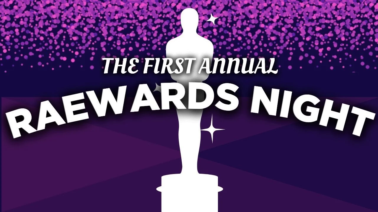Watch The First Annual Raewards on December 15th