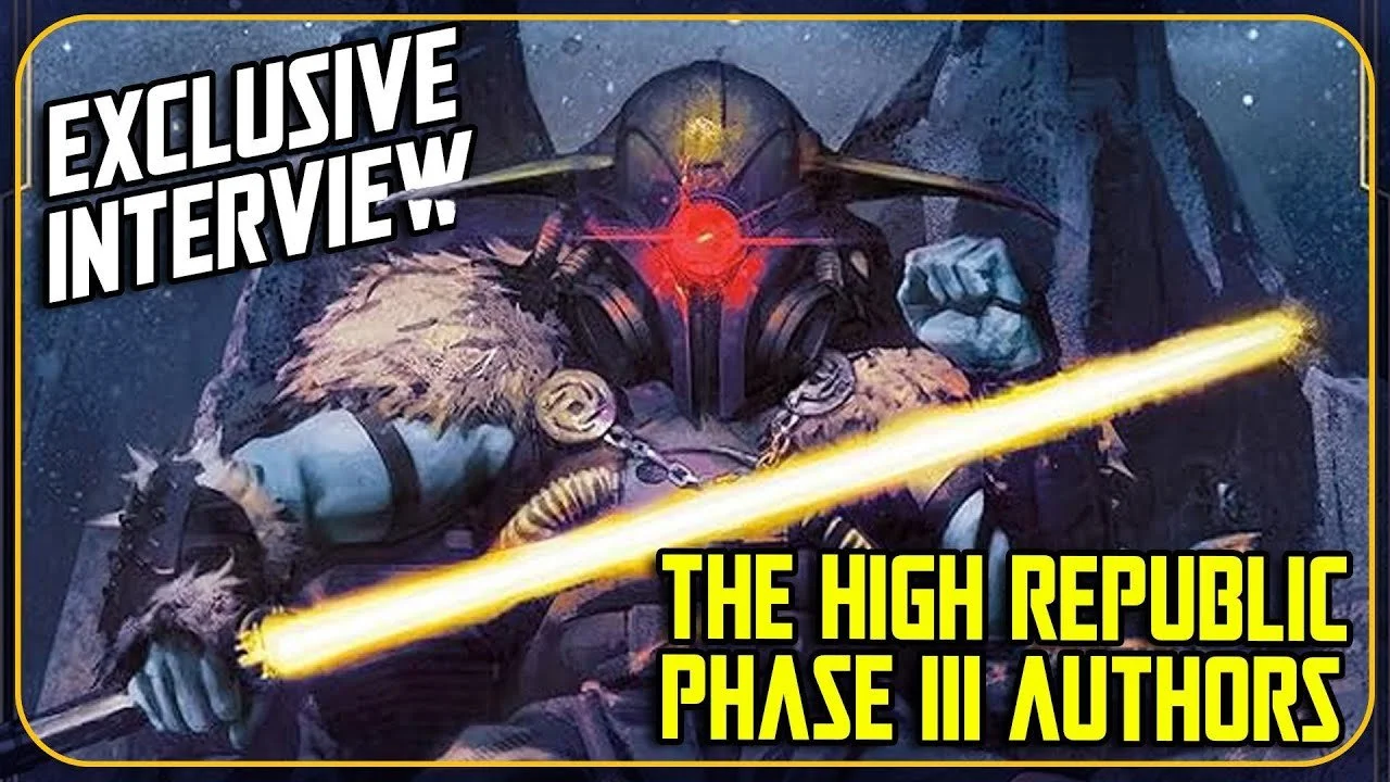 The High Republic Authors Preview Phase III on The SWU Podcast