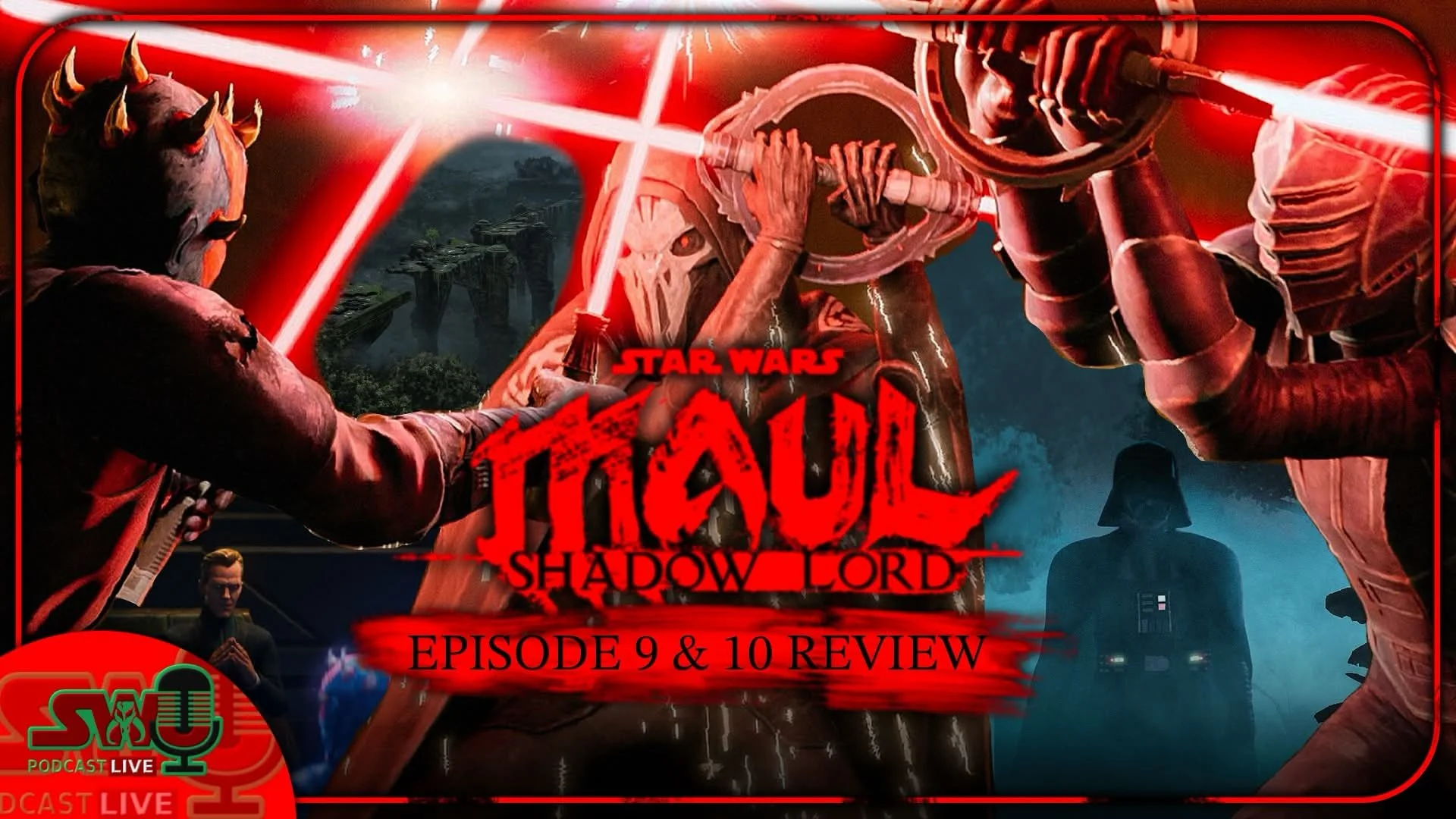 Breaking Down The ‘Maul - Shadow Lord’ Season One Finale W/ Eye On Canon | The SWU Podcast LIVE
