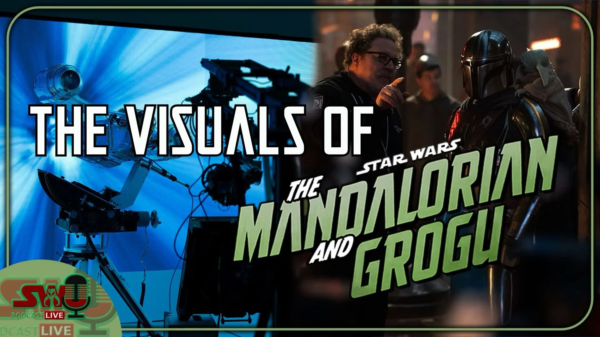 Discussing The Visuals Of ‘The Mandalorian And Grogu’ | The SWU Podcast