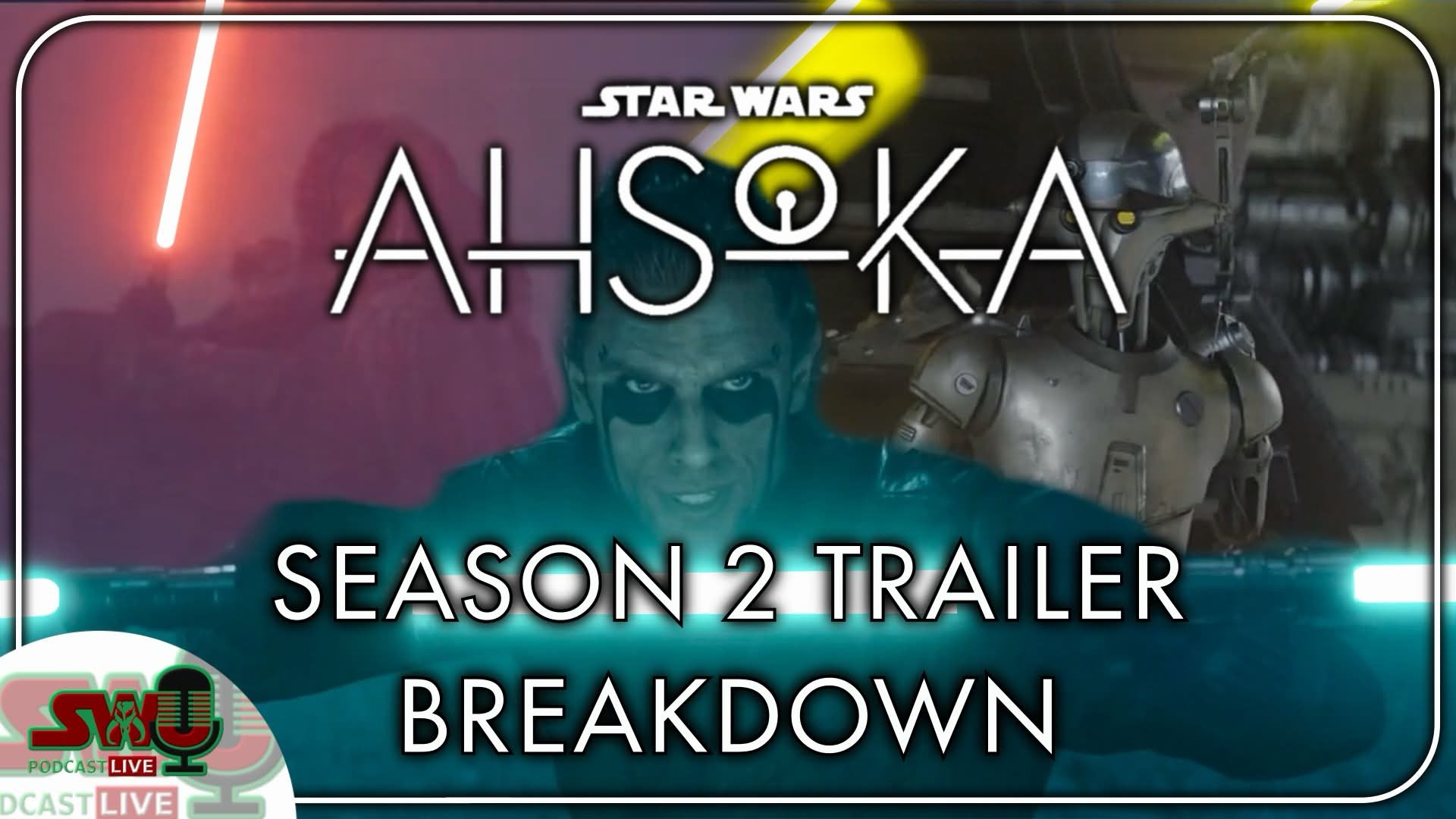 Breaking Down The ‘Ahsoka’ Season Two Trailer | The SWU Podcast