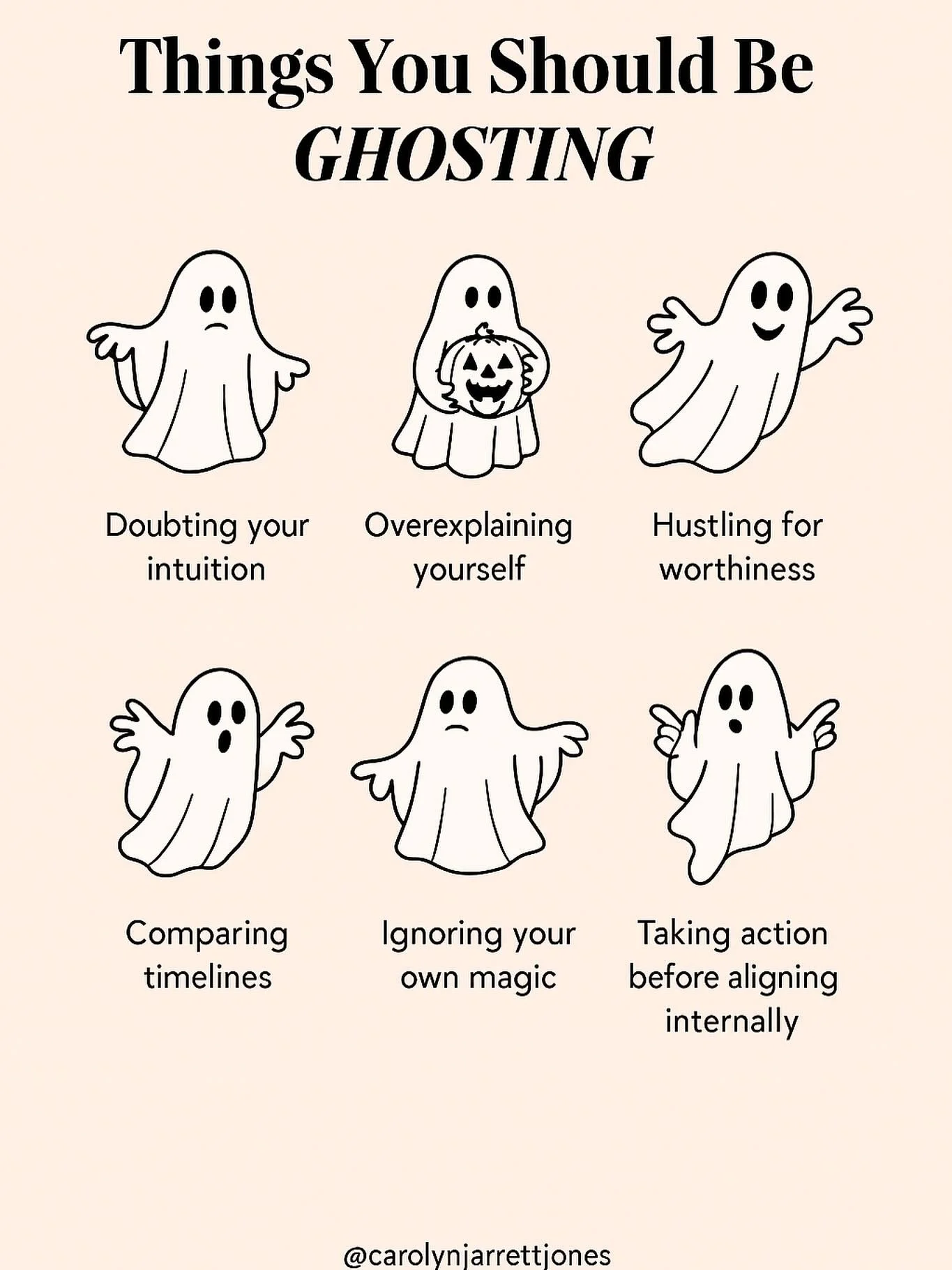 Not all ghosts are scary. Some are just the habits keeping you small 👻

Here&rsquo;s your permission slip to disappear from the energy that drains you and reappear where you feel most alive.

✨ Doubt &rarr; Ghosted
✨ Comparison &rarr; Ghosted
✨ Over