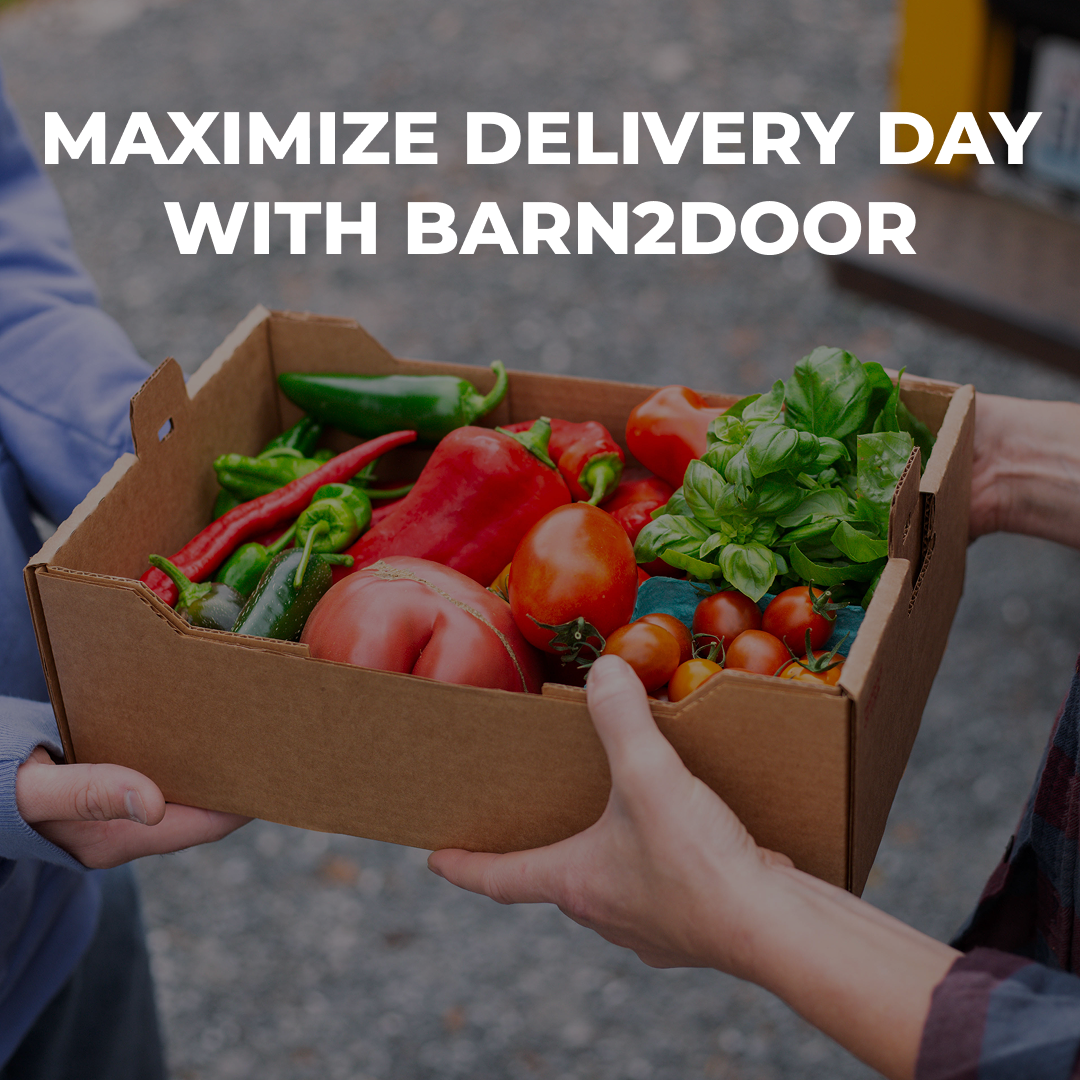 Maximize Delivery Day with Barn2Door