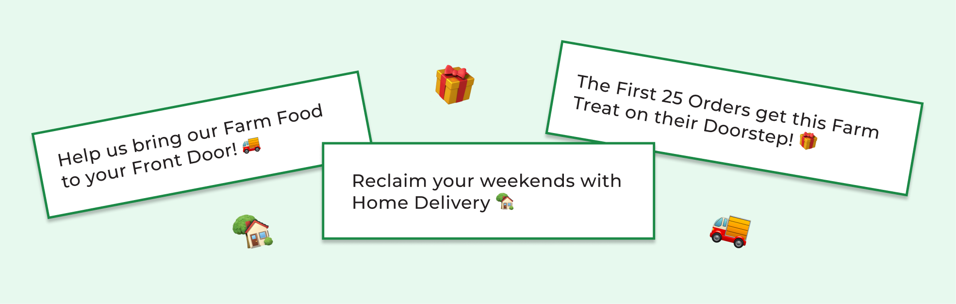 Three marketing cards with slogans about home delivery and farm treats, accompanied by delivery truck and gift icons.