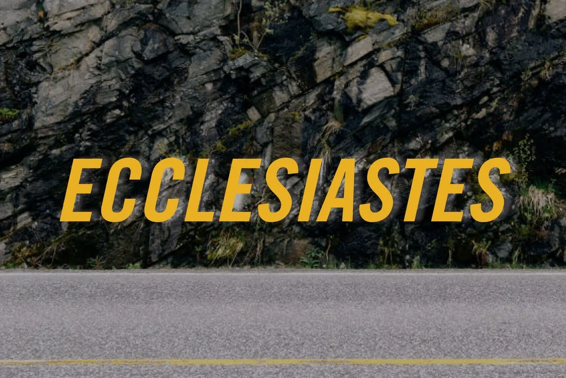 Ecclesiastes (Summer 2016)