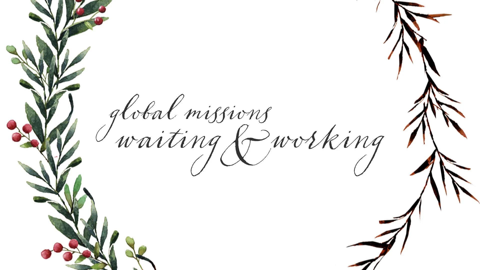 Advent 2019: Global Missions