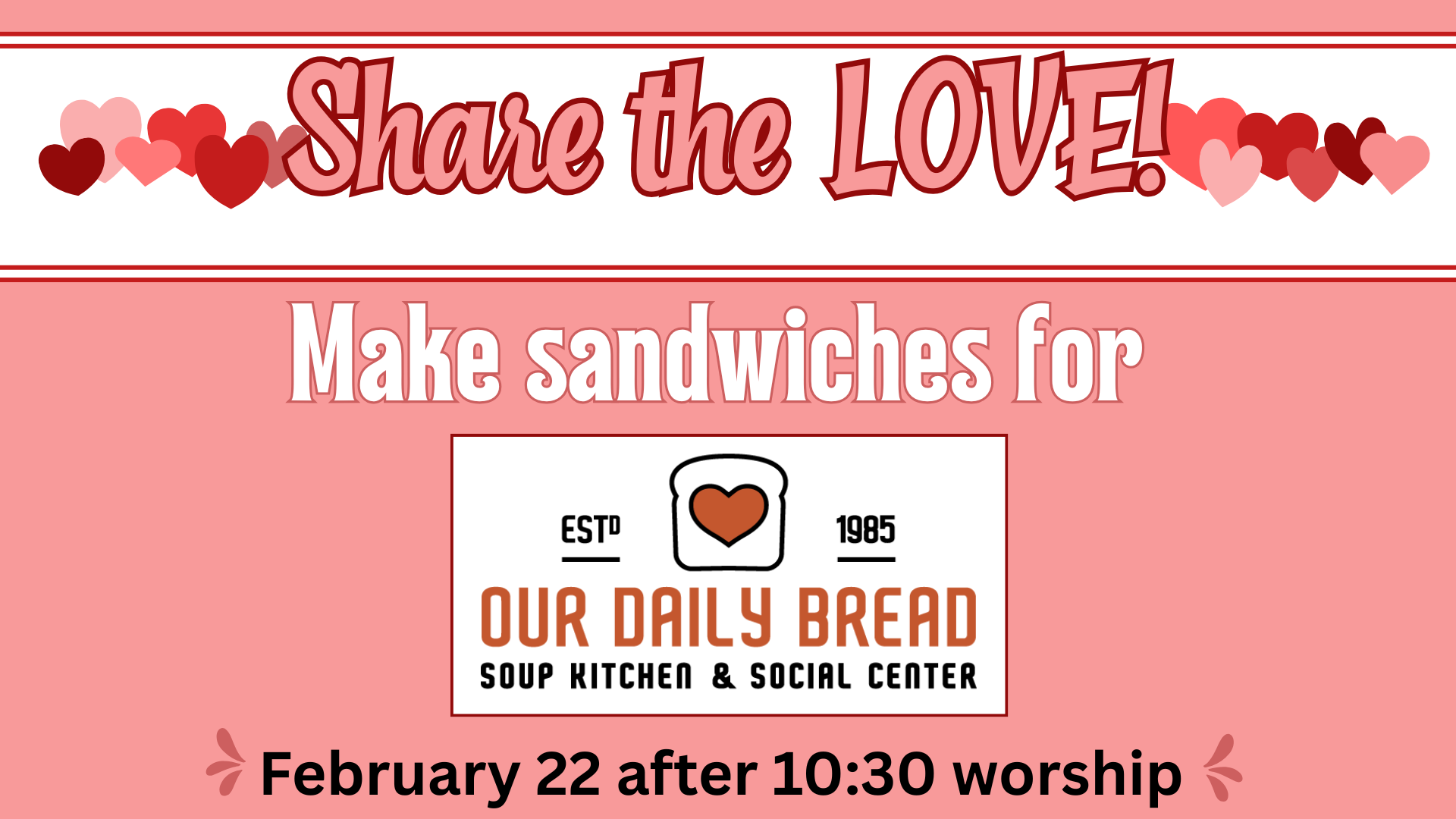Sandwich Making for Our Daily Bread