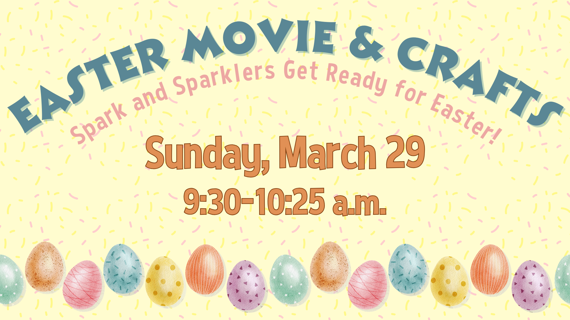 Easter Movie and Crafts