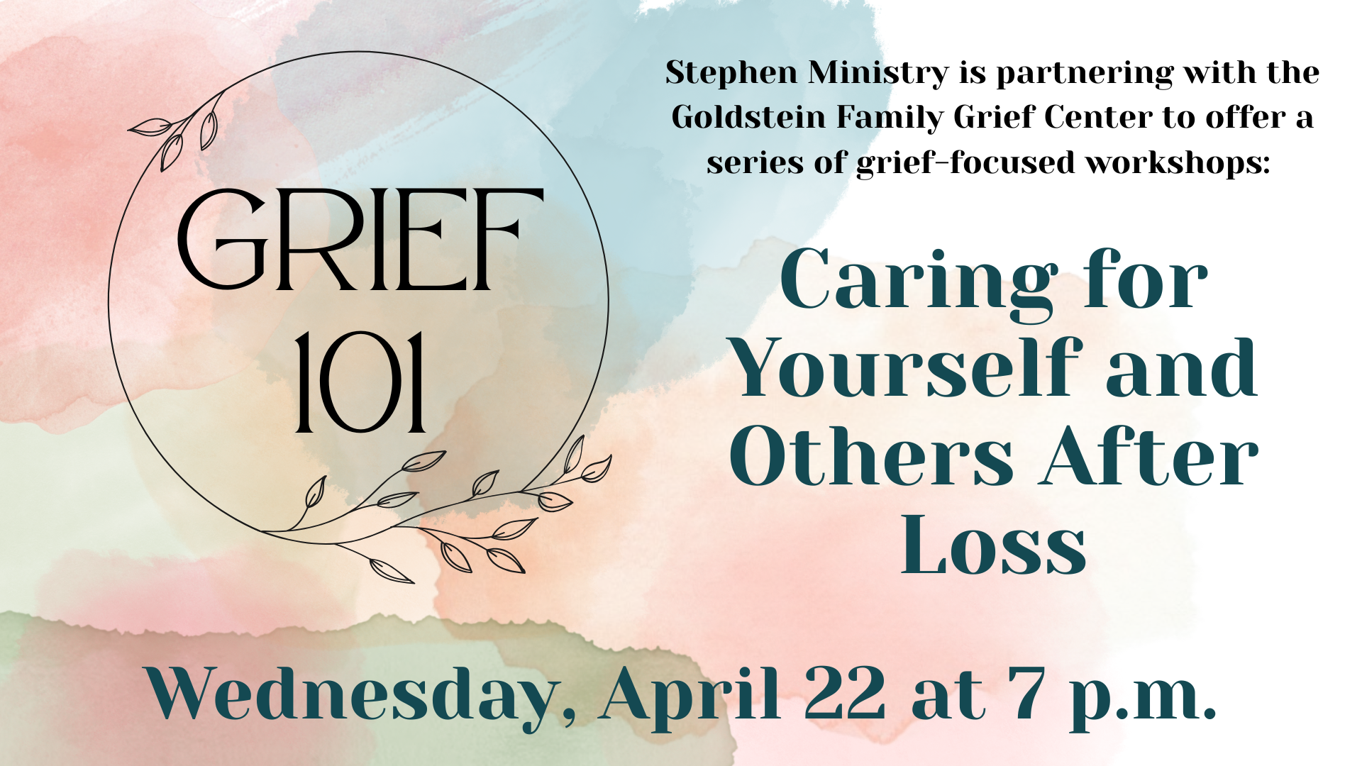 Grief 101: Caring for Yourself and Others after Loss