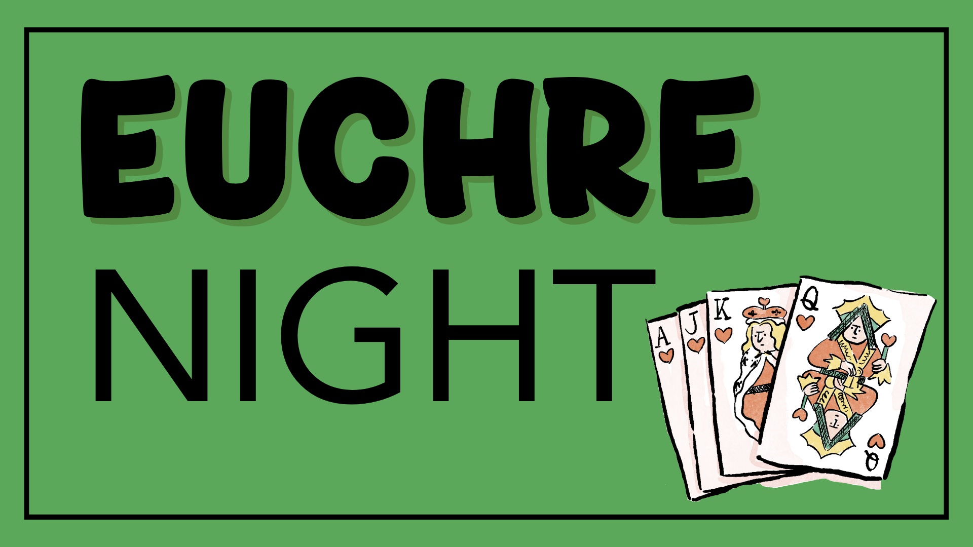 Euchre Night
