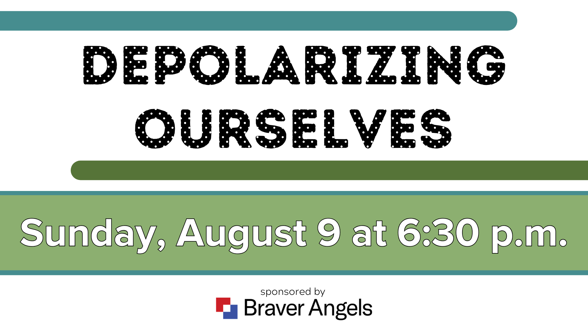 Depolarizing Ourselves