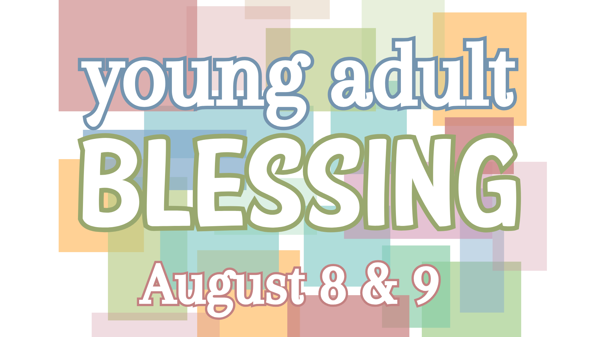 Young Adult Blessing