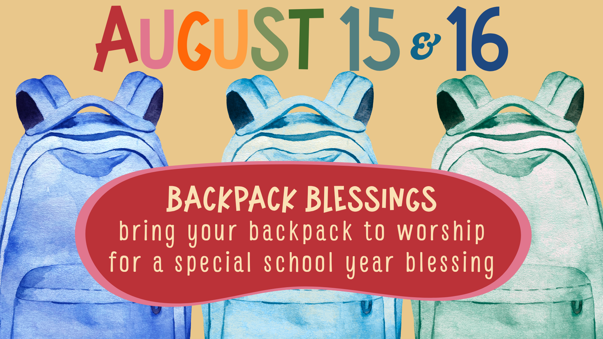 Backpack Blessing