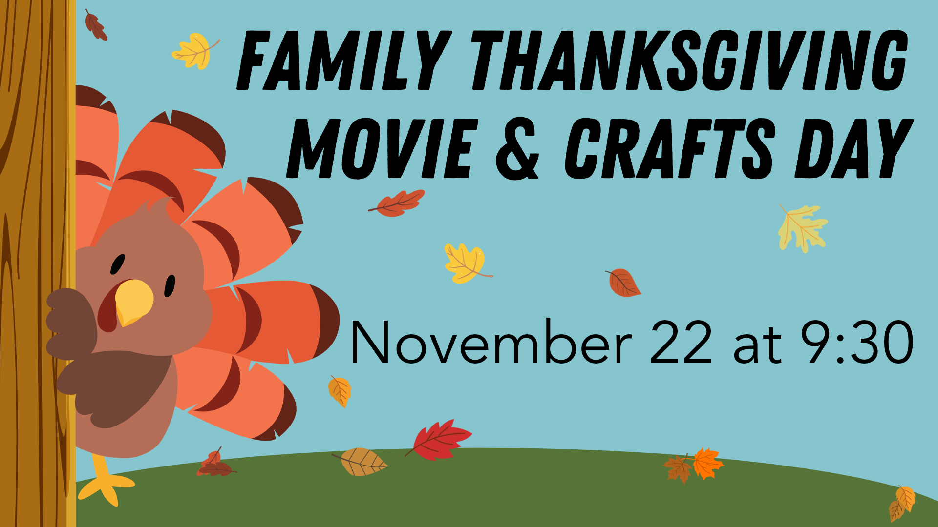 Thanksgiving Movie & Crafts