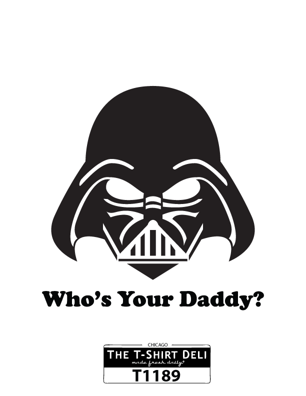 T1189-darth-vader-who's-your-daddy.png
