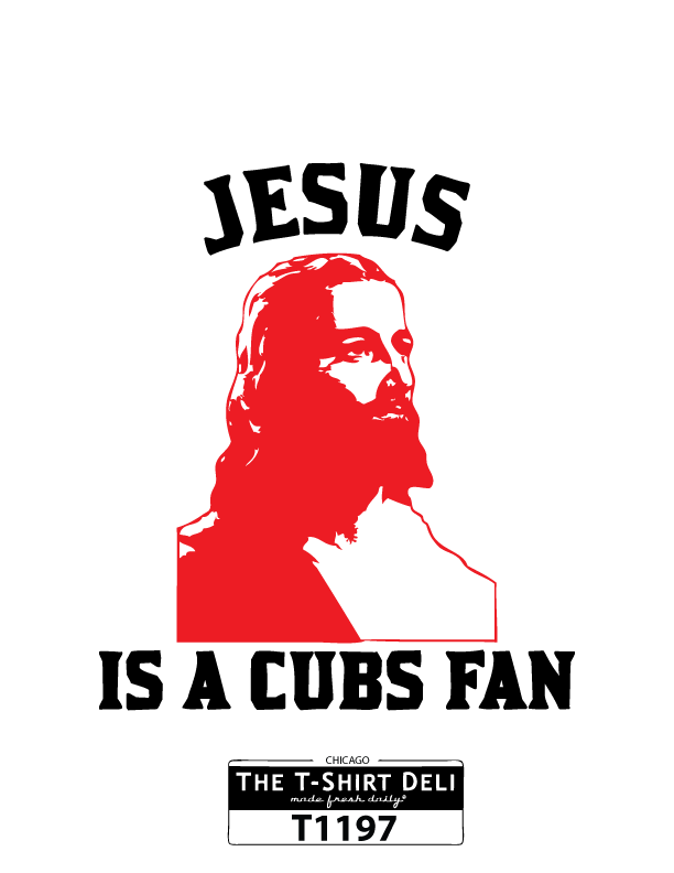 T1197-jesus-is-a-cub-fan.png