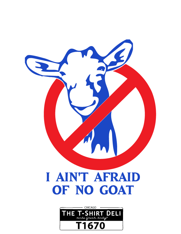T1671-i-ain't-afraid-of-no-goat-buster.png