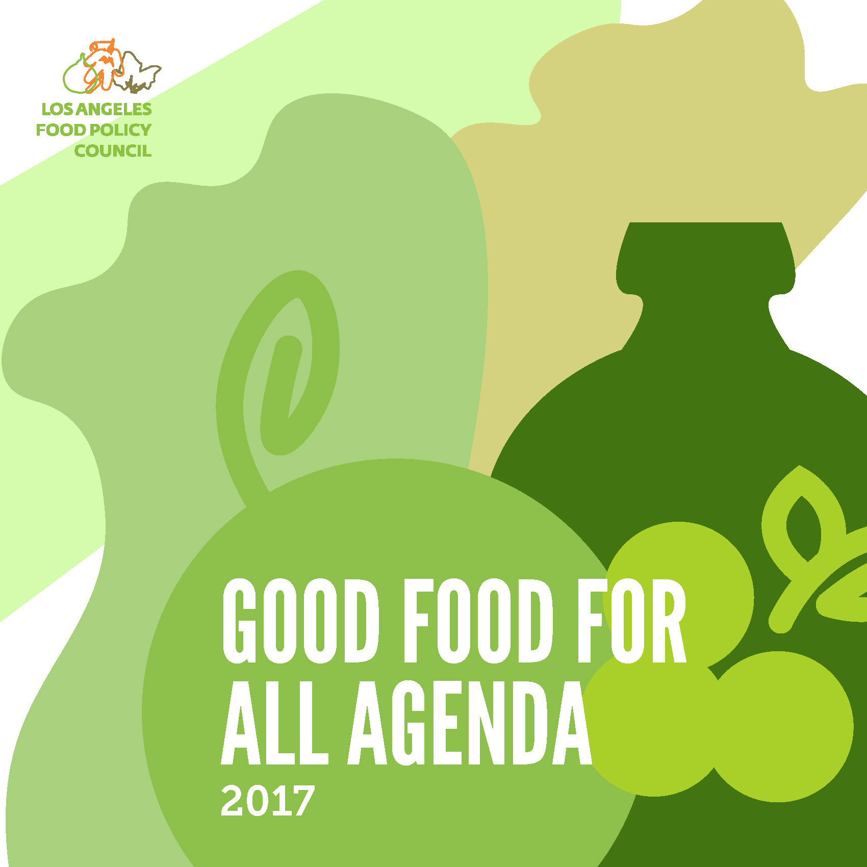 vieren bezoek hemel Good Food for All Agenda — Los Angeles Food Policy Council
