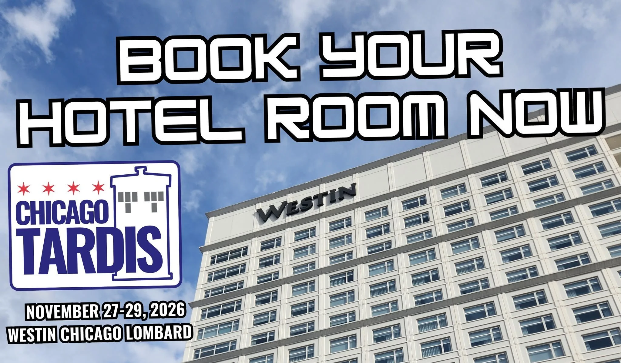 Book Your Hotel Room For Chicago TARDIS 2026