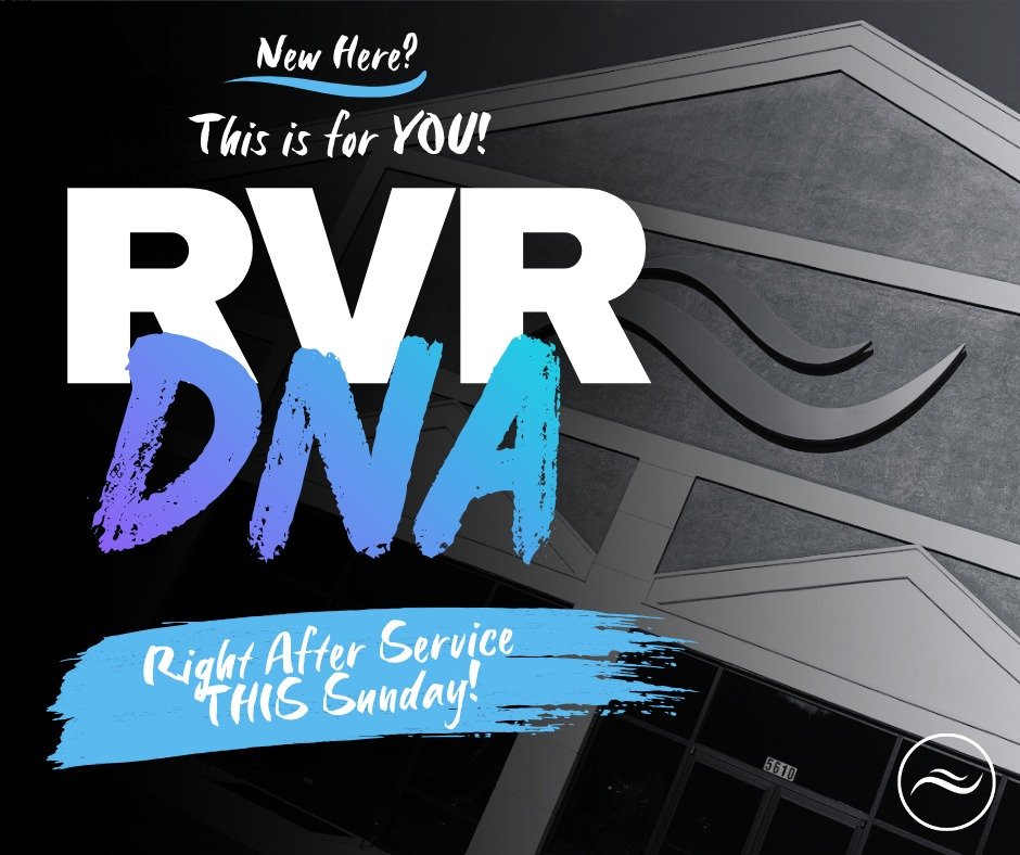 🌊 NEW TO RIVER? THIS ONE&rsquo;S FOR YOU! 🌊

You&rsquo;ve visited The River&hellip; now it&rsquo;s time to discover what makes The River, THE RIVER. 🙌

RIVER DNA is happening THIS SUNDAY right after service in the Youth Building!

Come hear our he
