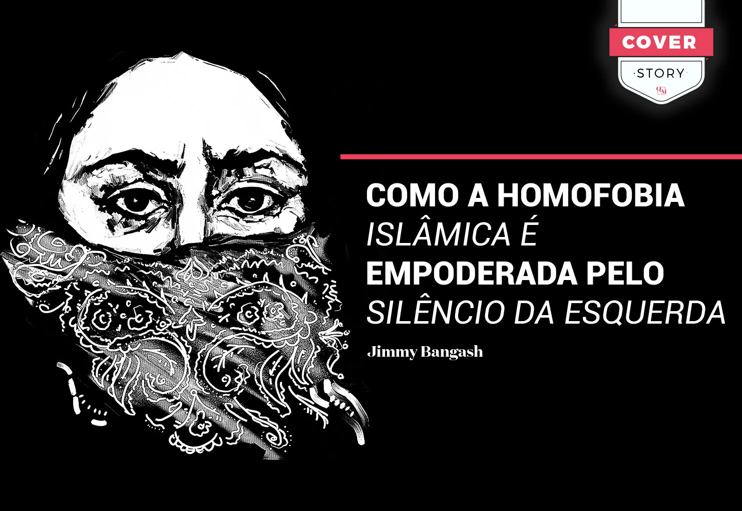 Como a Homofobia Islâmica é Empoderada Pelo Silêncio Da Esquerda