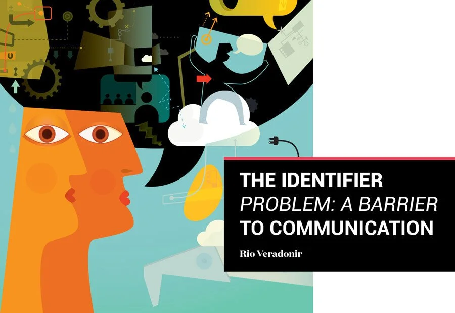 The Identifier Problem: A Barrier to Communication