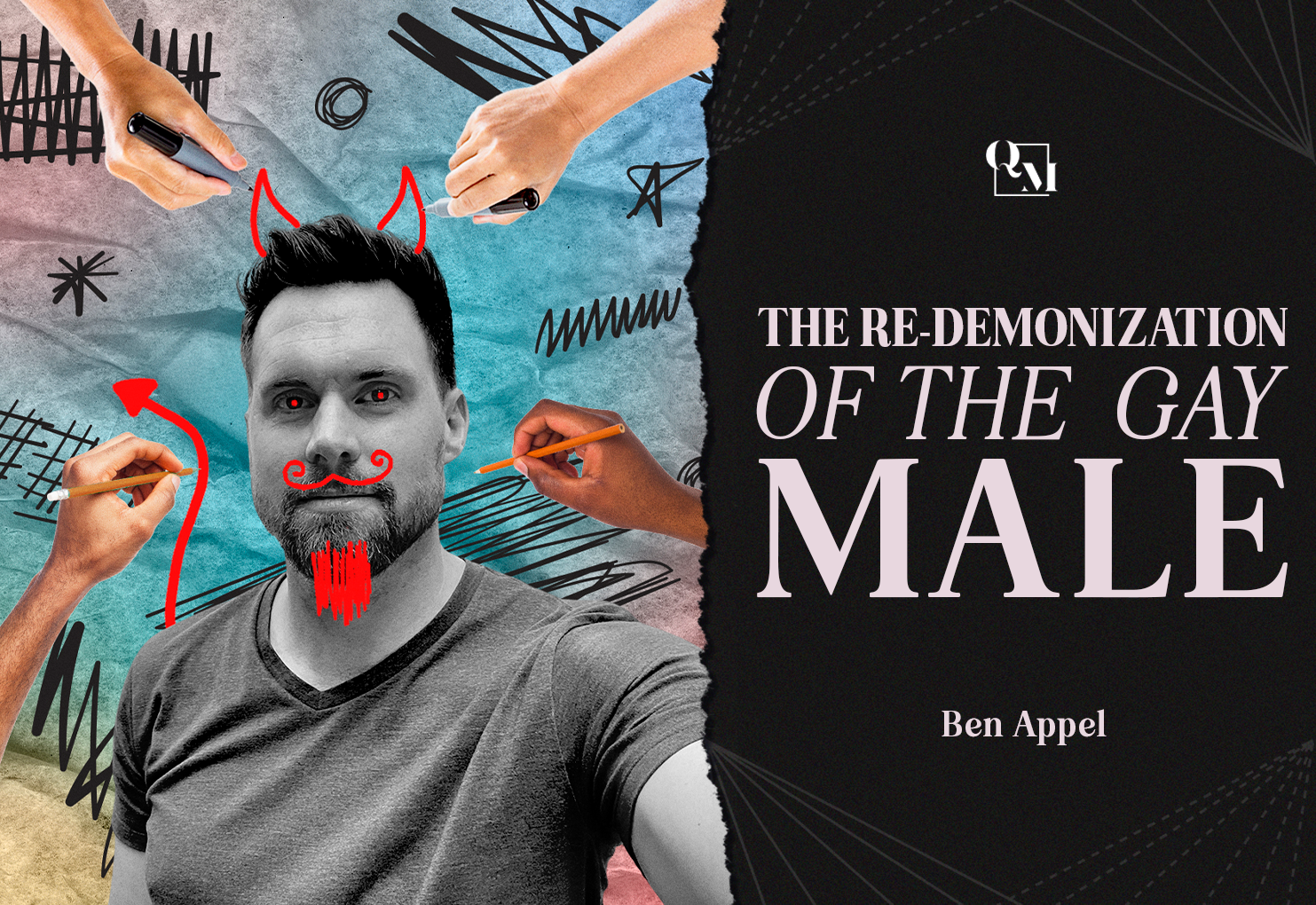 The Re-Demonization of the Gay Male